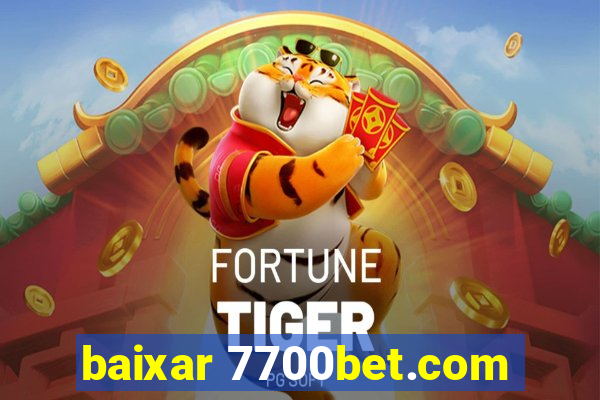 baixar 7700bet.com